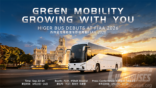 Debut at FIAA 2026! Higer's Blockbuster Products Set to Shine in Madrid, Spain